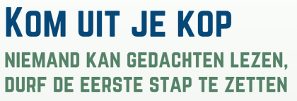 Campaing Kom Uit Je Kop